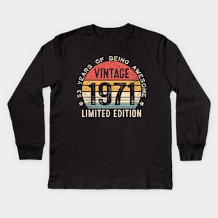 53rd Birthday Vintage 1971 Men Women 53 Years Old Kids Long Sleeve T-Shirt